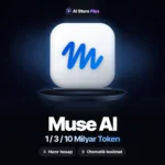 Muse AI Hazır Hesap – 1 / 3 / 10 Milyar Token